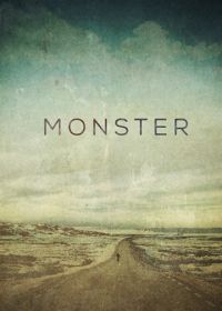Монстр (2017) Monster
