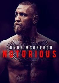 Конор МакГрегор: Печально известный (2017) Conor McGregor: Notorious