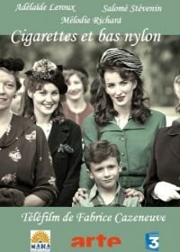 Сигареты и нейлоновые чулки (2010) Cigarettes et bas nylons