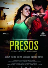 Заключенные (2015) Presos