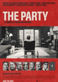 Вечеринка (2017) The Party