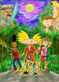 Эй, Арнольд! Приключения в джунглях (2017) Hey Arnold: The Jungle Movie