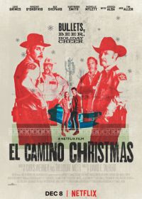 Рождество в Эль-Камино (2017) El Camino Christmas