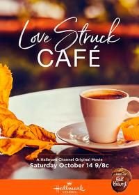 Кафе первой любви (2017) Love Struck Cafe