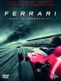 Ferrari: Гонка за бессмертие (2017) Ferrari: Race to Immortality