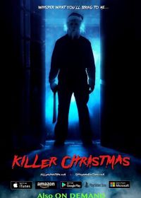 Убойное Рождество (2017) Killer Christmas