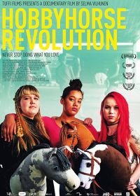 Лошадки на палках: Революция (2017) Hobbyhorse revolution