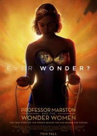 Профессор Марстон и Чудо-женщины (2017) Professor Marston and the Wonder Women