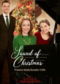 Звук Рождества (2016) Sound of Christmas
