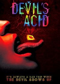 Дьявольская кислота (2017) Devil's Acid