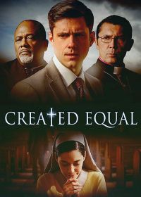 Созданы равными (2017) Created Equal