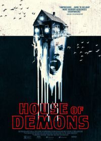 Дом демонов (2018) House of Demons