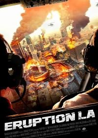 Извержение: Лос-Анджелес (2017) Eruption: LA