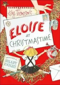 Элоиза 2: Рождество (2003) Eloise at Christmastime