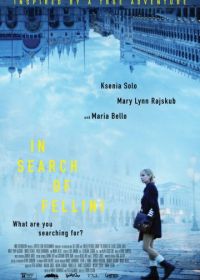 В поисках Феллини (2017) In Search of Fellini