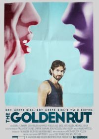 В погоне за счастьем (2016) The Golden Rut