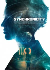 Синхронность (2015) Synchronicity