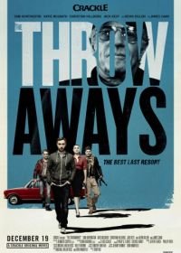 Отбросы (2015) The Throwaways