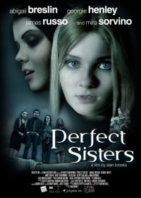 Школьный проект (2013) Perfect Sisters
