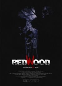 Рэдвуд (2017) Redwood