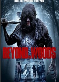За лесами (2018) Beyond the Woods