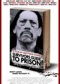 Руководство по выживанию в тюрьме (2018) Survivors Guide to Prison