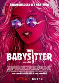 Няня (2017) The Babysitter