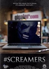Крикуны (2016) #Screamers