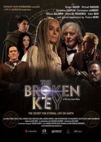 Сломанный ключ (2017) The Broken Key