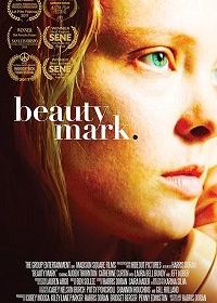 Родинка (2017) Beauty Mark