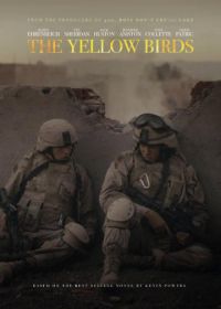Жёлтые птицы (2017) The Yellow Birds