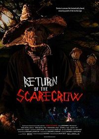 Пугало возвращается (2018) Return of the Scarecrow
