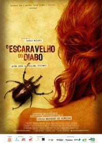 Жуки дьявола (2016) O Escaravelho do Diabo