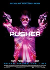 Дилер (2012) Pusher