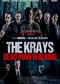 Крэйи: Ходячий мертвец (2018) The Krays: Dead Man Walking