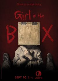 Девушка в ящике (2016) Girl in the Box