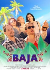 Баха (2018) Baja