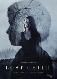 Потерянное дитя (2018) Lost Child