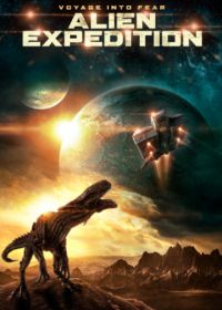 Инопланетная экспедиция (2018) Alien Expedition