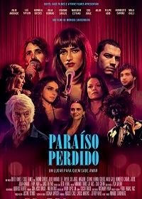 Потерянный рай (2018) Paraíso Perdido