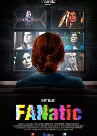 Фанатик (2017) FANatic