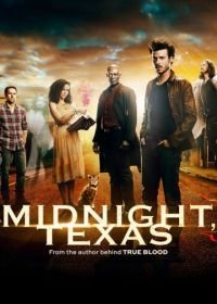 Миднайт, Техас (2017-2018) Midnight, Texas