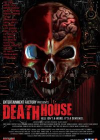 Дом смерти (2017) Death House