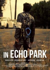 Эко-Парк (2018) In Echo Park