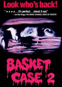 Существо в корзине 2 (1990) Basket Case 2