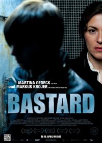 Бастард (2011) Bastard