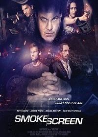Дымовая завеса (2018) Smoke Screen