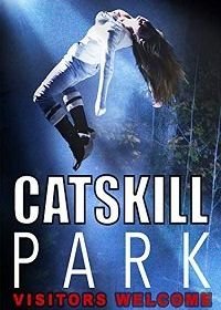 Парк Катскилл (2018) Catskill Park