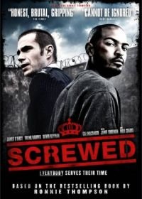 Тюремщик (2011) Screwed