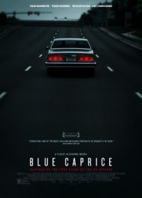 Синий каприз (2013) Blue Caprice